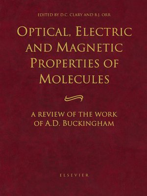 cover image of Optical, Electric and Magnetic Properties of Molecules